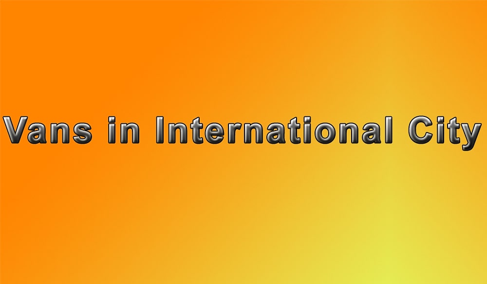 Vans in International City